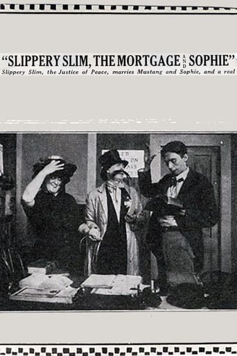 Slippery Slim, the Mortgage and Sophie (1914)
