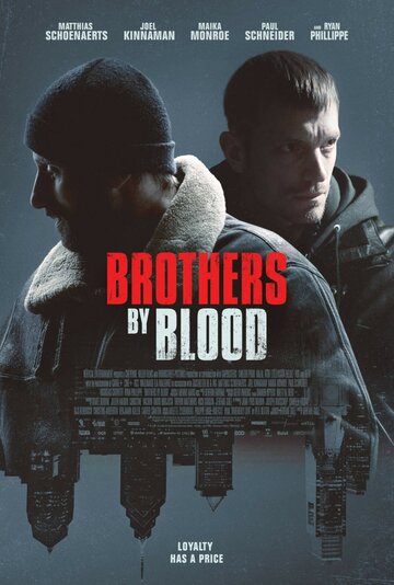 Кровные братья || Brothers by Blood (2020)