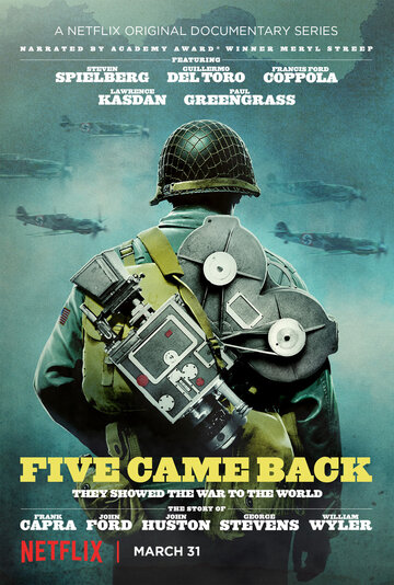 Пятеро вернулись домой || Five Came Back (2017)