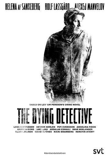 Умирающий детектив || Den döende detektiven (2018)