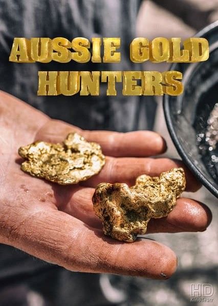 Австралийские золотоискатели || Aussie Gold Hunters (2016)