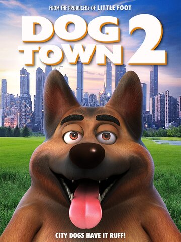Город собак 2 || Dogtown 2 (2021)
