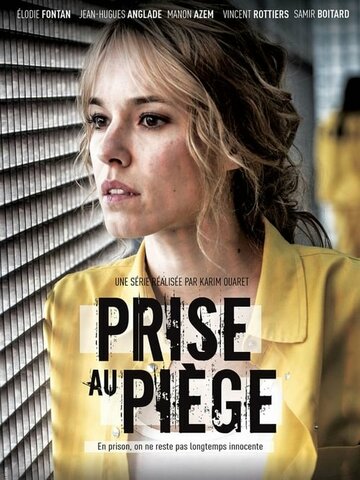 Попавшая в западню || Prise au piège (2019)