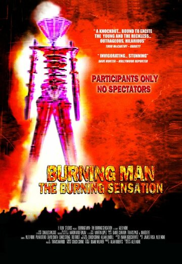 Burning Man: The Burning Sensation