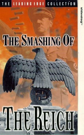 The Smashing of the Reich