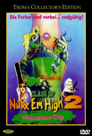 Атомная школа 2 || Class of Nuke 'Em High Part II: Subhumanoid Meltdown (1991)