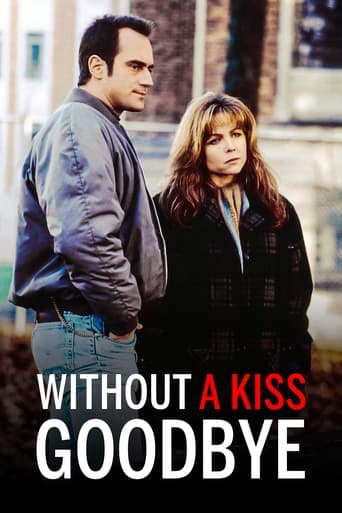 Without a Kiss Goodbye (1993)
