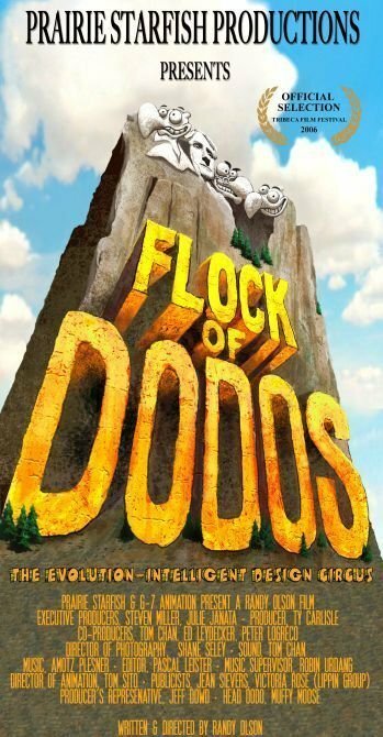 Flock of Dodos: The Evolution-Intelligent Design Circus (2006)