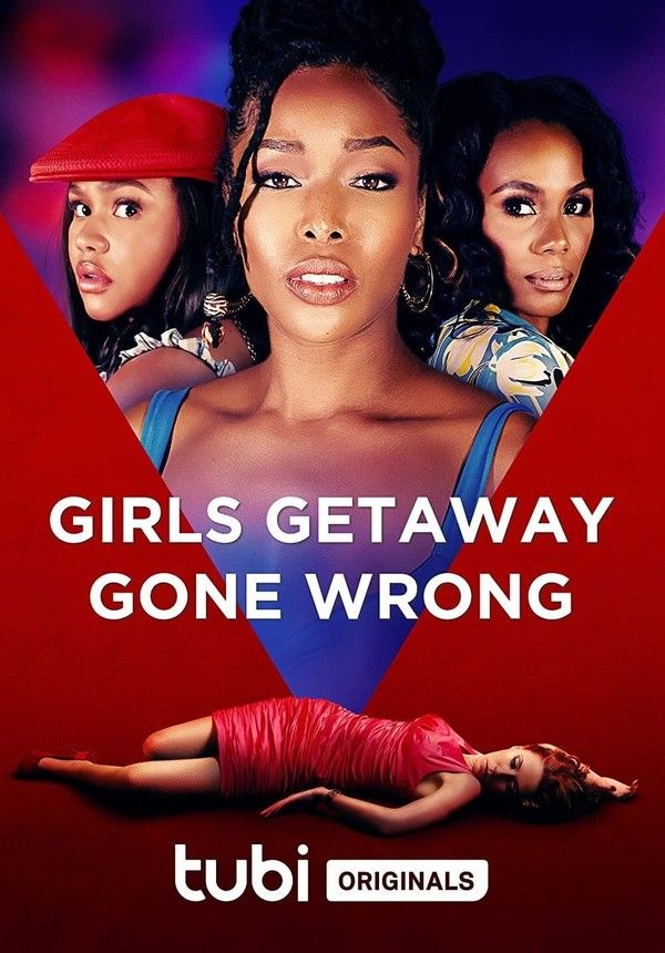 Неудавшийся праздник || Girls Getaway Gone Wrong (2021)
