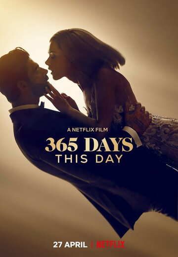 365 дней: Этот день || 365 Days: This Day (2022)