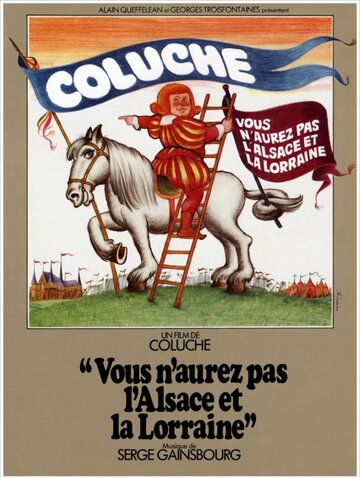 Вы не получите Эльзас и Лотарингию || Vous n'aurez pas l'Alsace et la Lorraine (1977)