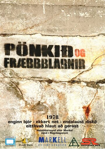 Pönkið og Fræbbblarnir (2004)