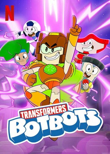Трансформеры: Ботботы || Transformers: BotBots (2022)