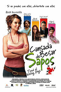 Надоело целовать лягушек || Cansada de besar sapos (2006)