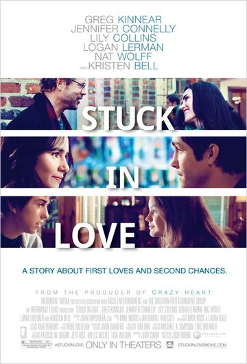 Застрял в любви || Stuck in Love (2012)