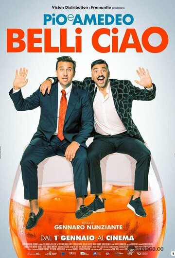 Пока, красавчики || Belli ciao (2022)