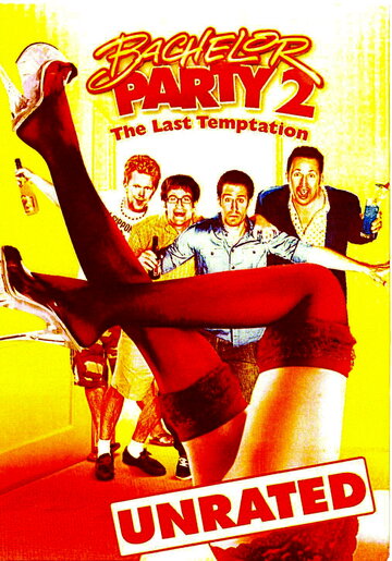 Мальчишник 2: Последнее искушение || Bachelor Party 2: The Last Temptation (2008)