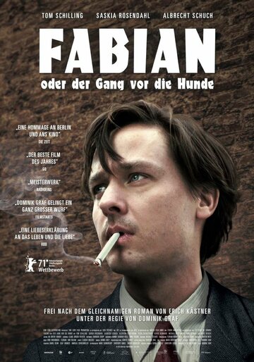 Фабиан — полет в пропасть || Fabian oder Der Gang vor die Hunde (2021)