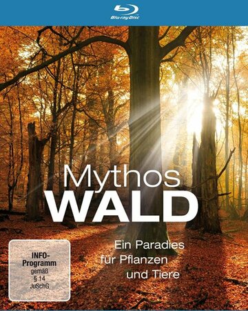 Мифы леса || Mythos Wald (2009)