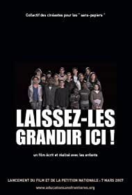 Laissez-les grandir ici!