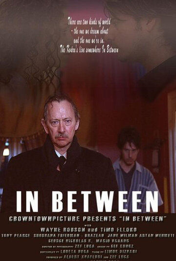 In Between (2007)