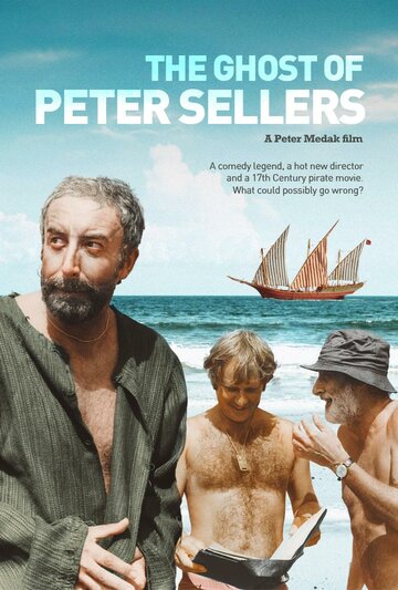 Призрак Питера Селлерса || The Ghost of Peter Sellers (2018)