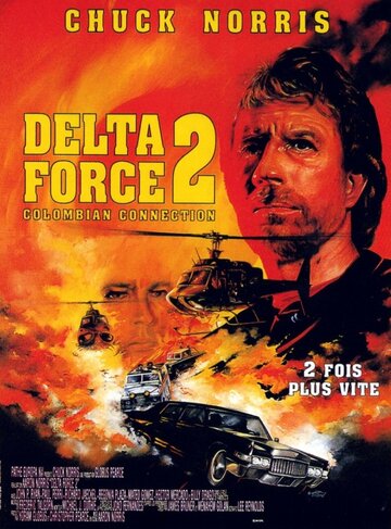Отряд «Дельта» 2 || Delta Force 2: The Colombian Connection (1990)