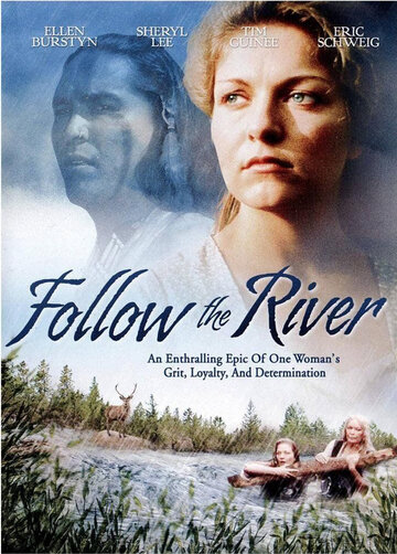 По течению реки || Follow the River (1995)