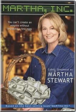 История Марты Стюарт || Martha, Inc.: The Story of Martha Stewart (2003)