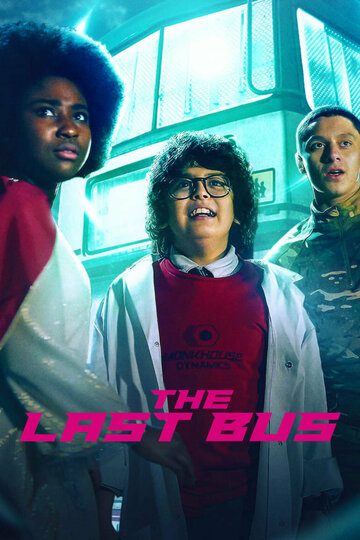 Останній автобус Землі || The Last Bus (2022)