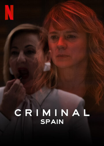 Преступник: Испания || Criminal: Spain (2019)