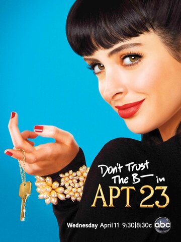 Не верь су*** из квартиры 23 || Don't Trust the B---- in Apartment 23 (2012)