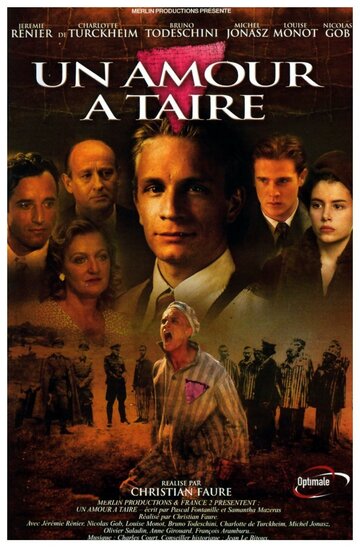 Любовь, о которой молчат || Un amour à taire (2005)