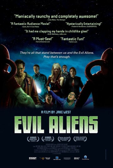 Пришельцы-завоеватели || Evil Aliens (2005)