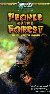 People of the Forest: The Chimps of Gombe