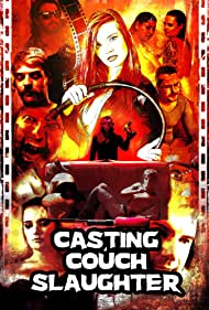 Постер фильма Casting Couch Slaughter