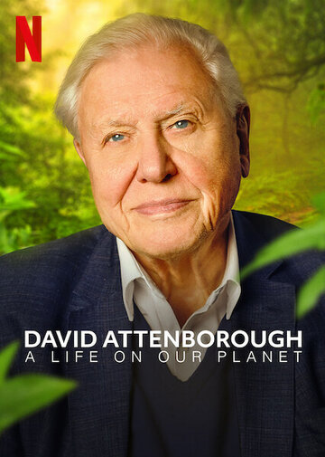 Девід Аттенборо: Життя на нашій планеті David Attenborough: A Life on Our Planet (2020)