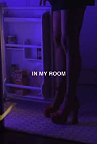 В моей комнате || In My Room (2020)