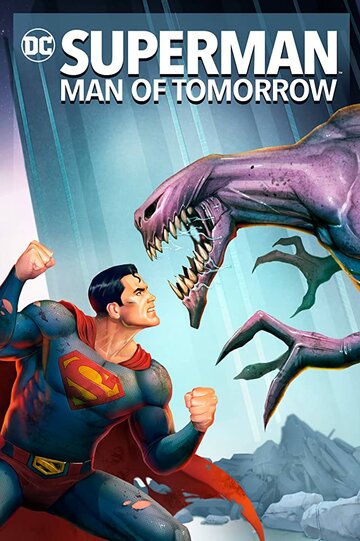 Супермен: Человек завтрашнего дня || Superman: Man of Tomorrow (2020)