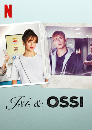 Изи и Осси || Isi & Ossi (2020)