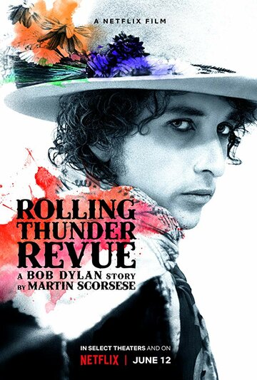 Rolling Thunder Revue: История Боба Дилана глазами Мартина Скорсезе || Rolling Thunder Revue: A Bob Dylan Story by Martin Scorsese (2019)