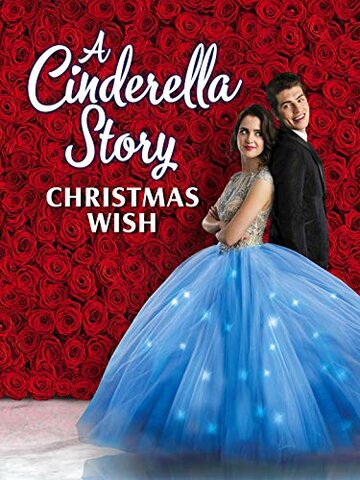 История Золушки: Рождественское желание || A Cinderella Story: Christmas Wish (2019)