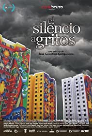 Кричащая тишина || El silencio a gritos (2018)