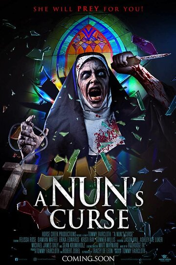 Проклятье монахини || A Nun's Curse (2019)