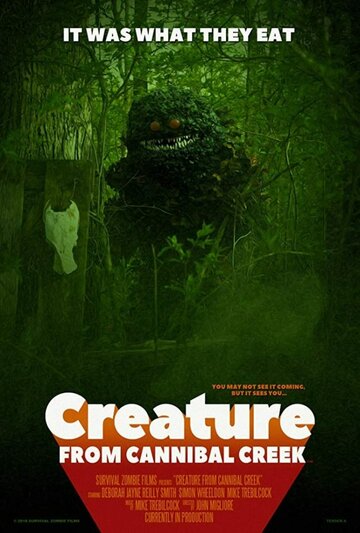 Существо с ручья каннибалов || Creature from Cannibal Creek (2019)