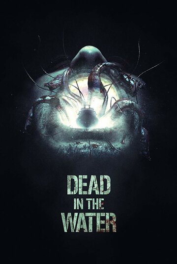 Смерть на воде || Dead in the Water (2018)