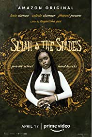 Села и Пики || Selah and The Spades (2019)