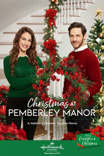 Рождество в Пемберли || Christmas at Pemberley Manor (2018)