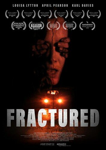 Перелом || Fractured (2016)