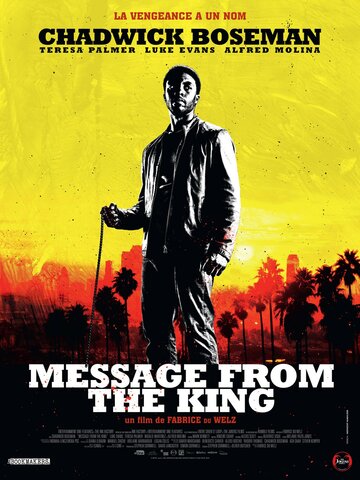 Послание от Кинга || Message from the King (2016)